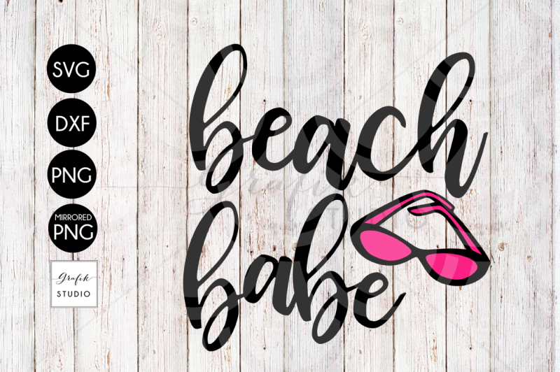 Beach Babe Svg File Dxf File Png File By Grafikstudio Thehungryjpeg