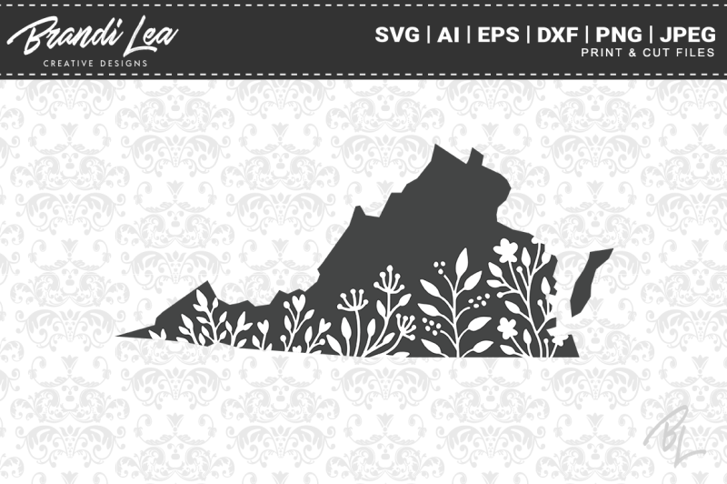 Virginia Floral State Map SVG Cutting Files By Brandi Lea Designs