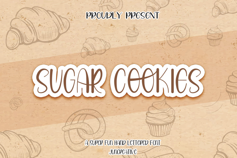 Sugar Cookies Display Font By Juncreative Thehungryjpeg