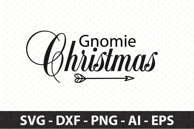 Gnomie Christmas Svg By Orpitaroy TheHungryJPEG