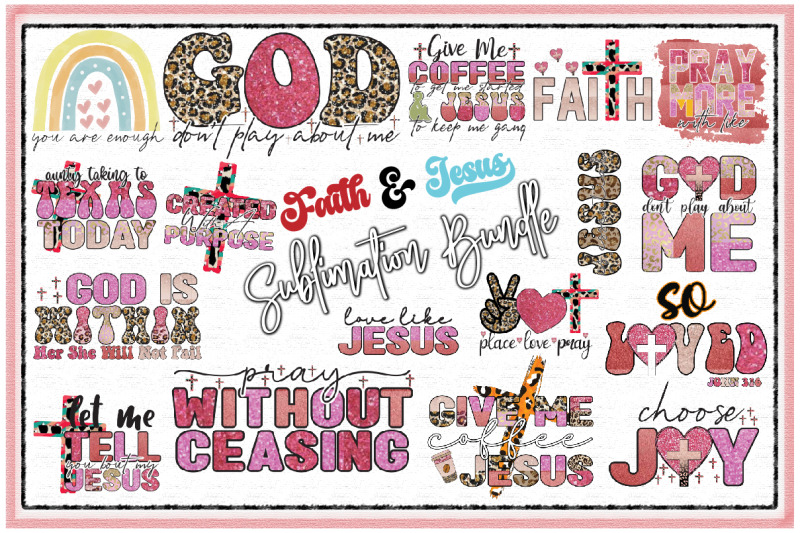 Faith Jesus Sublimation Bundle By Jasim TheHungryJPEG