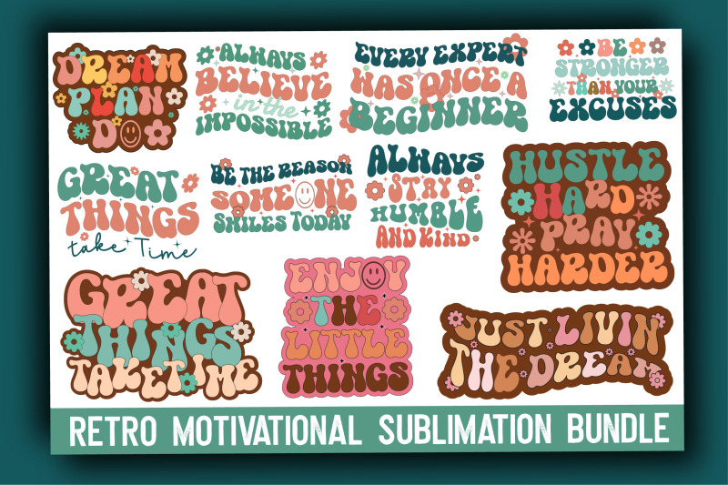 Retro Motivational Sublimation Bundle By Pacific Store Thehungryjpeg