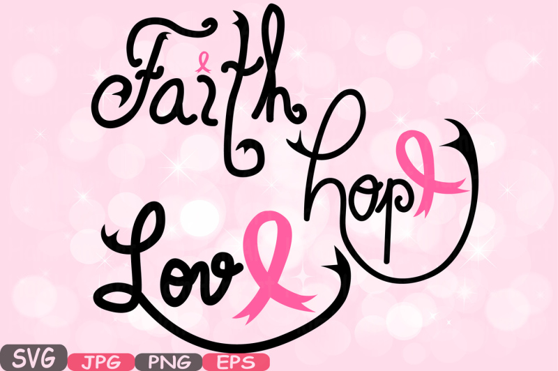 Faith Hope Love Cancer Ribbons Svg Clipart Silhouette Word Art Swirl