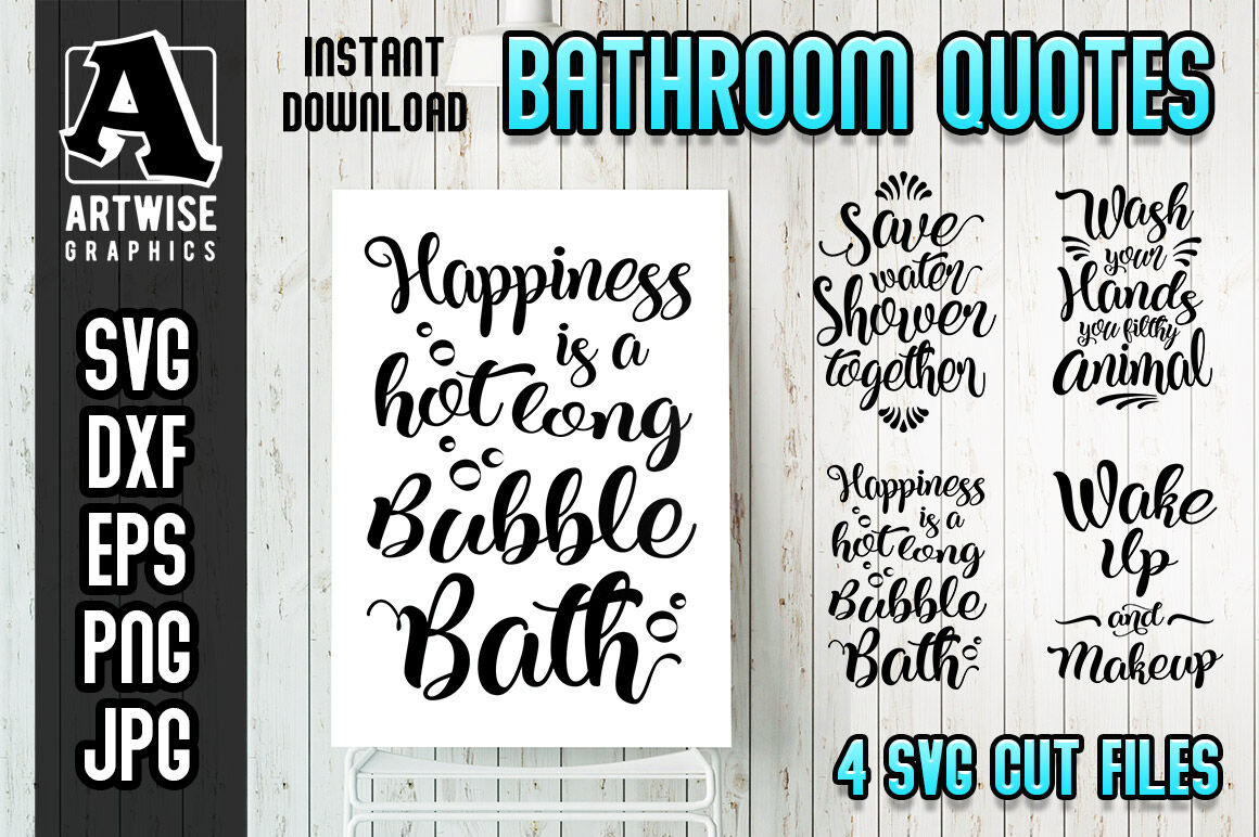Funny Bathroom Quotes And Sayings Vector SVG Cut Files By Artwise