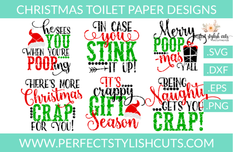 Free Sale Christmas Toilet Paper Designs Collection Svg Eps Dxf Png Files For Cutting Machines Crafter File Download Free Svg Cut Quotes