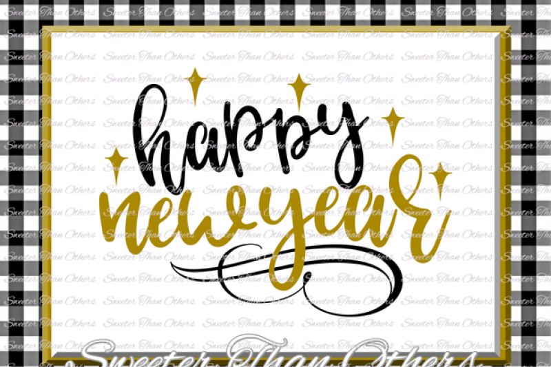 Happy New Year Svg New Year 2018 Svg Dxf Silhouette Studios Cameo Cricut Cut File Instant Download Vinyl Design Htv Scal Mtc By Sweeter Than Others Thehungryjpeg Com