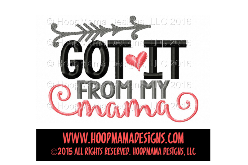 Download Free Got It From My Mama Crafter File