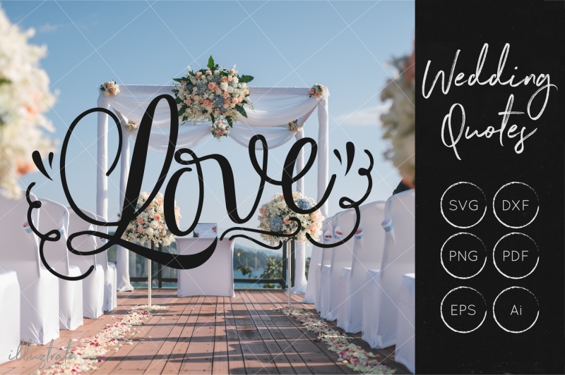 Free Love Svg Cut File Wedding Quotes Wedding Svg Crafter File All Free Svg Cut Quotes Files