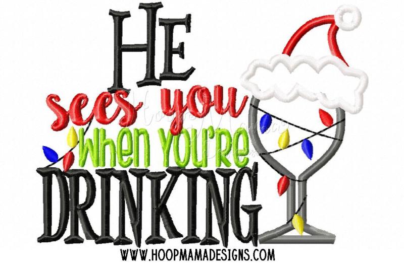 He Sees You When You Re Drinking By Hoopmama Designs Thehungryjpeg He Sees You When You Re Drinking By Hoopmama Designs Thehungryjpeg