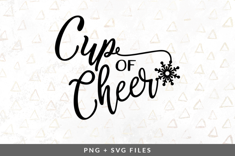Free Cup Of Cheer Svg Png Graphic Svg Free Download Jpg Svg Converter