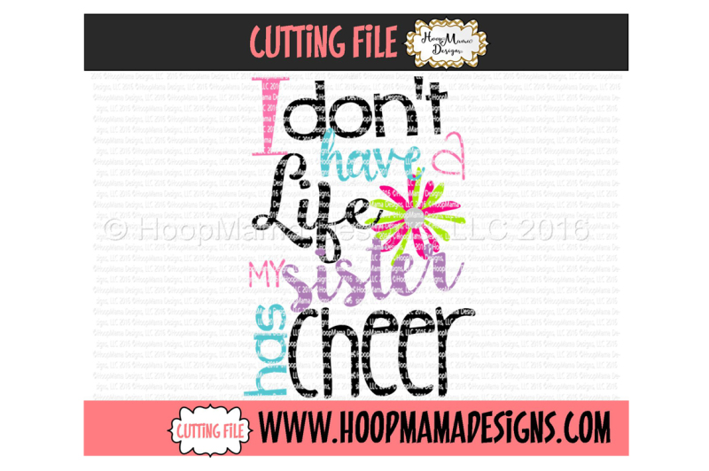 Download Free Free I Don T Have A Life My Sister Has Cheer Crafter File PSD Mockup Template