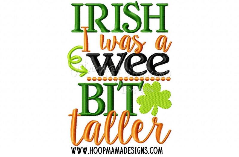 Download Free Irish I Was A Wee Bit Taller Crafter File