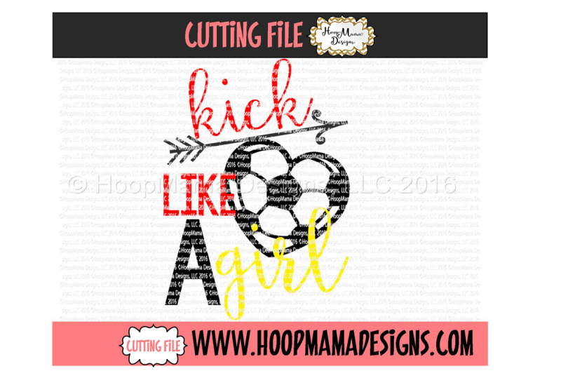 Download Free Kick Like A Girl Soccer Crafter File