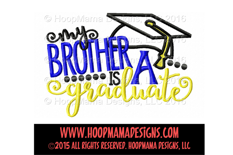 Download Free My Brother Is A Graduate Crafter File