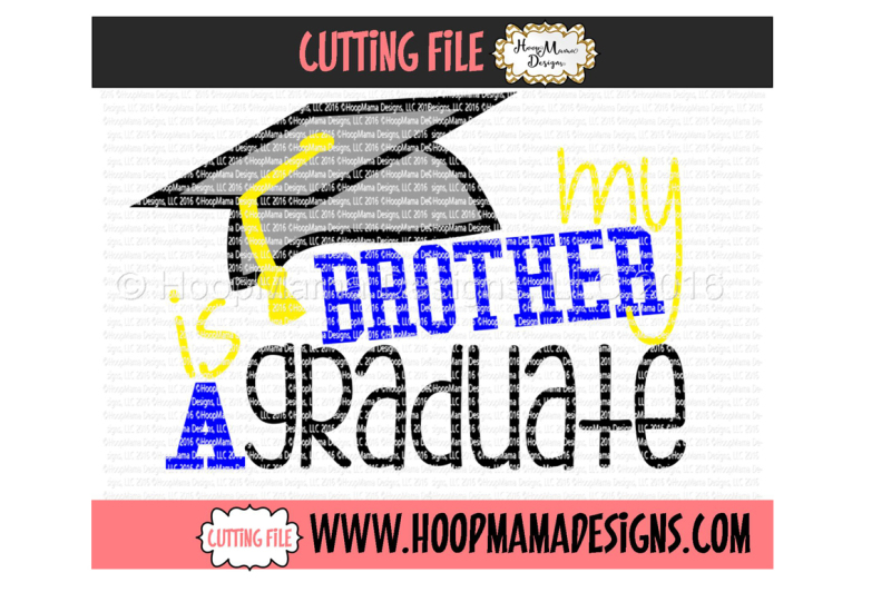 Download Free My Brother Is A Graduate Boy Crafter File - +643565 ...