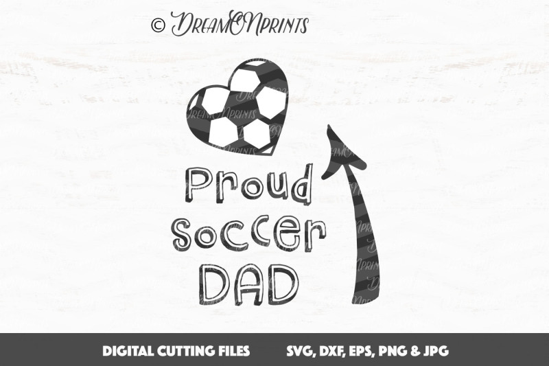 Download Free Free Proud Soccer Dad Svg Vector Crafter File PSD Mockup Template