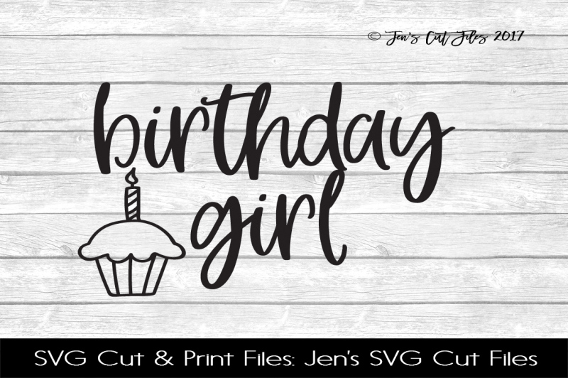 Free Birthday Girl Svg Cut File Crafter File 20577 Free Svg Files For Cricut Silhouette And Brother Scan N Cut