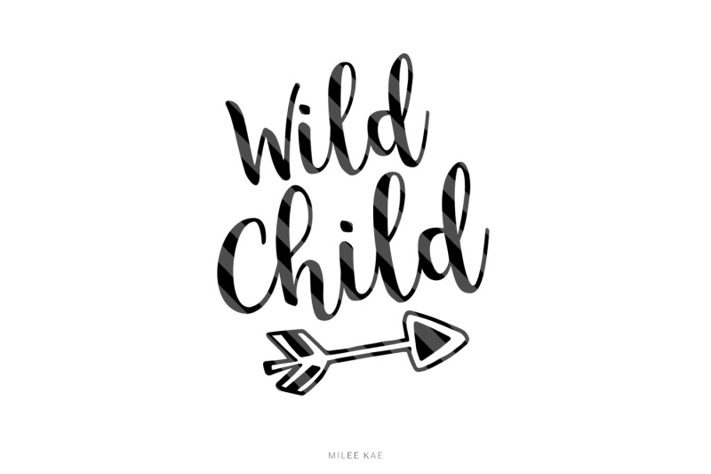 Free Free Wild Child Svg 34 SVG PNG EPS DXF File