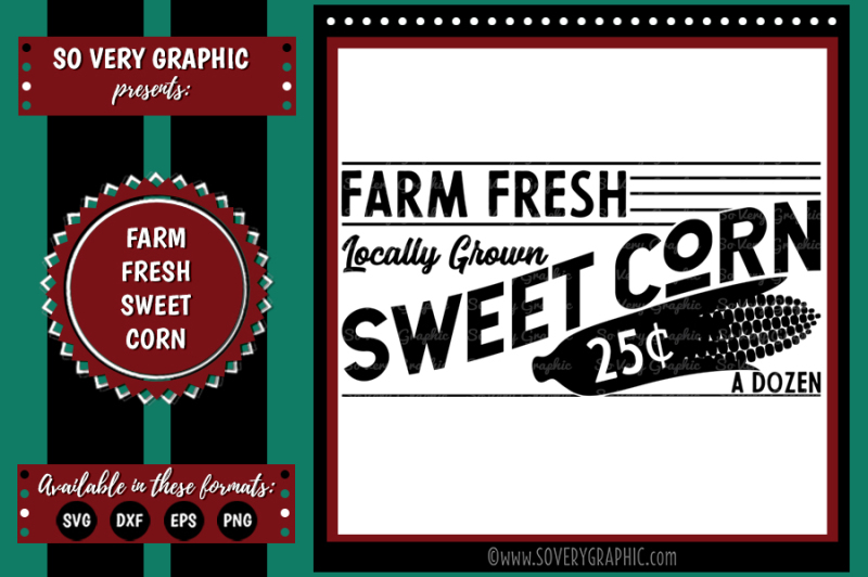 Download Free Farm Fresh Sweet Corn Sign Cutting File Printable Svg Eps Dxf Png Crafter File Free Svg Cut Files The Best Designs