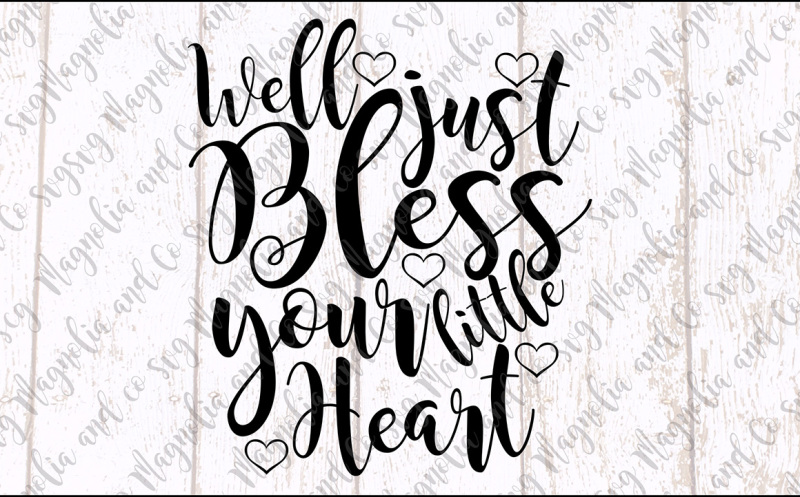 Bless Your Heart Svg Scalable Vector Graphics Design Free Download Svg Cut Files Silhouette