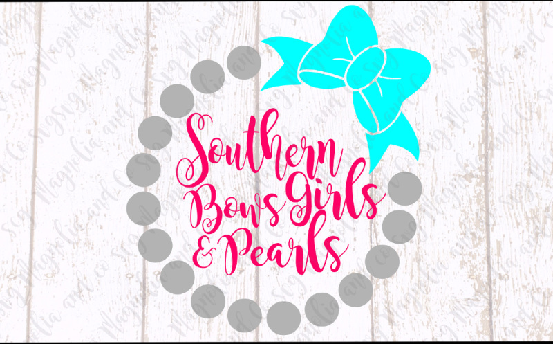 Southern Girls Bows And Pearls Digital Cutting Files Design Free Svg Files Design Images