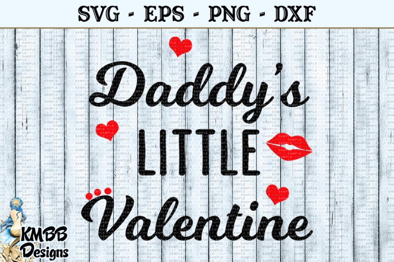Download Free Daddys Little Valentine Svg Eps Png Dxf Cut File Crafter File Best Svg File Icons Download Free Vector Icons