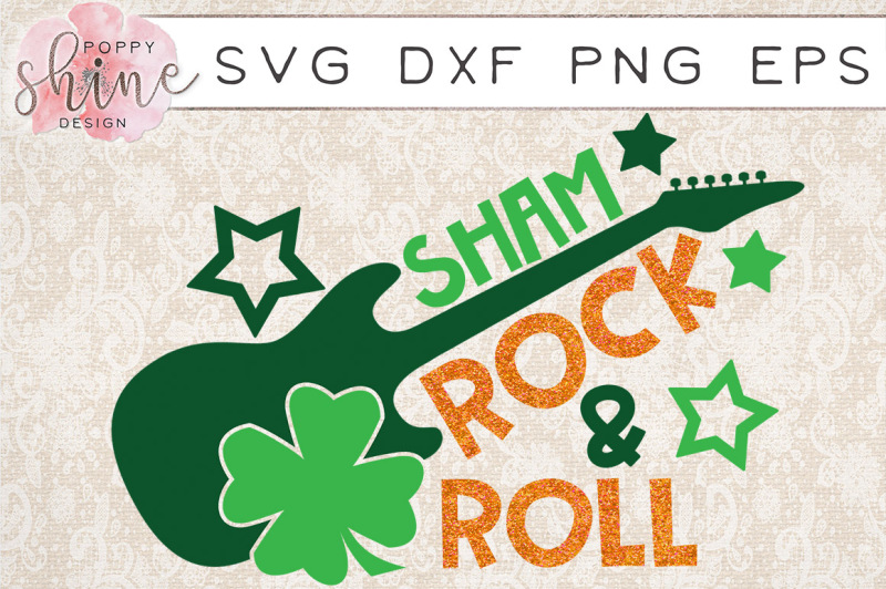 Download Free Sham Rock & Roll Svg Dxf Png Eps Cutting Files Crafter File