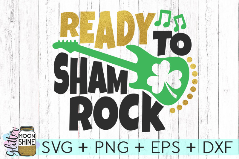 Download Free Ready To Shamrock Svg Dxf Png Eps Cutting Files Crafter File