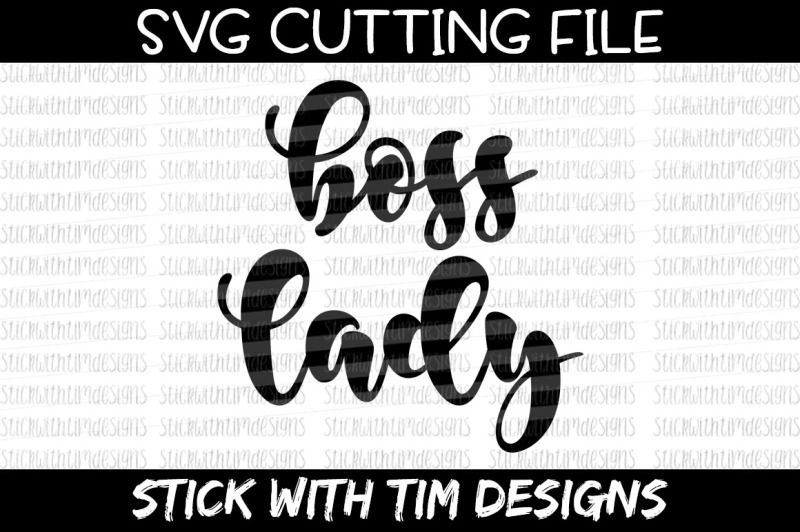 Download Free Boss Lady Svg And Png Svg Cut File Cricut Svg Silhouette Svg Download Svg Files Intricate Cuts