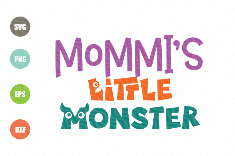 Download Free Mommy S Little Monster Svg PSD Mockup Template