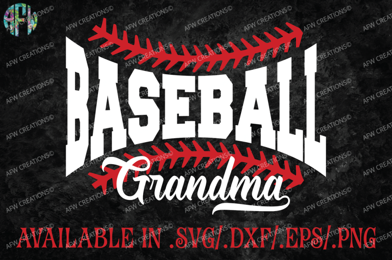 Download Baseball Grandma - SVG, DXF, EPS Cut File By AFW Designs ...