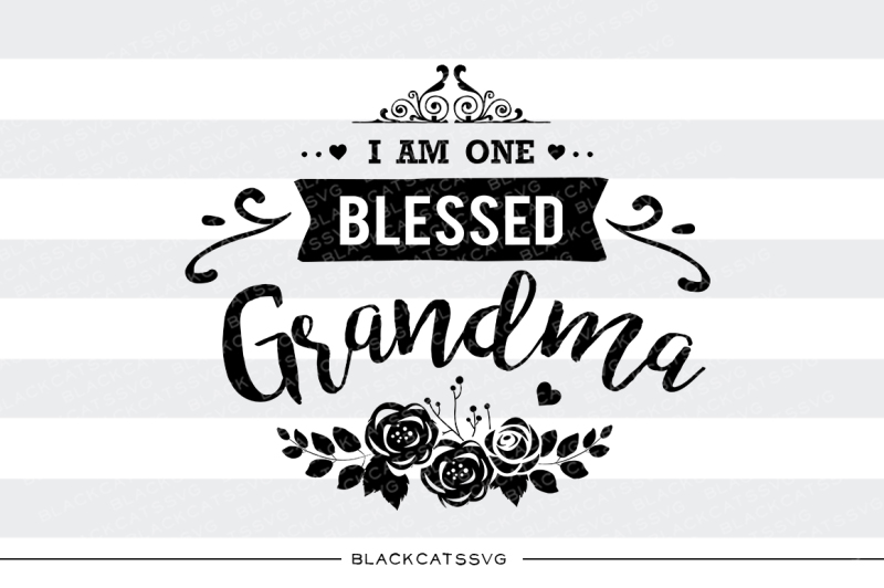 Free I Am One Blessed Grandma Svg Crafter File Free Svg Files For Personal Use Fall In Love Svg