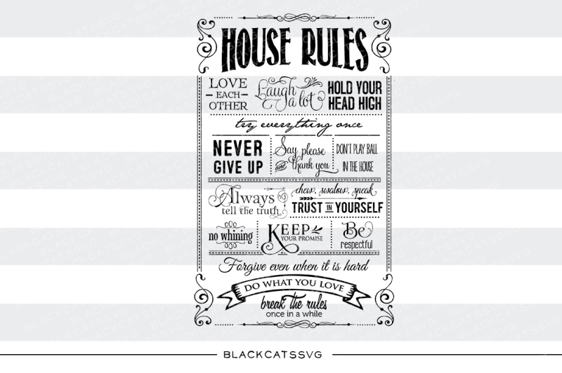 Free Free 162 Family House Rules Svg SVG PNG EPS DXF File