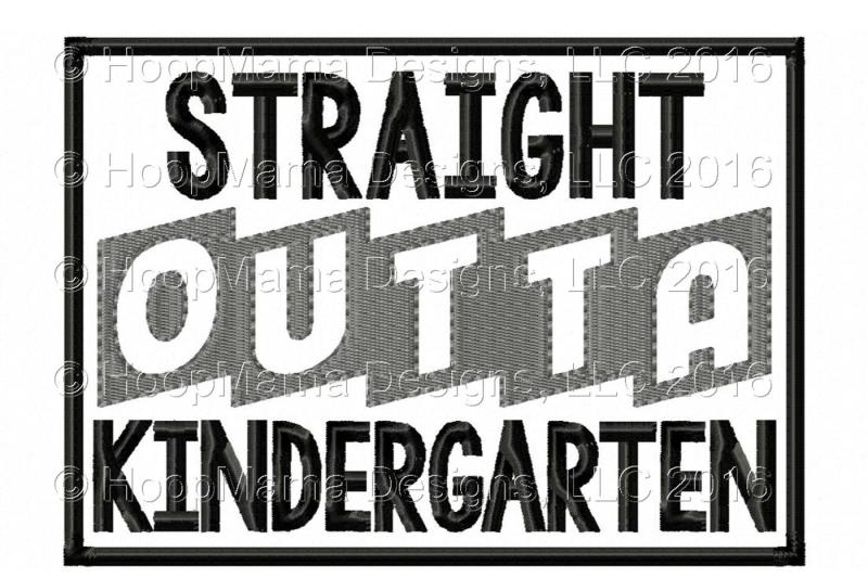 Download Straight Outta Kindergarten By Hoopmama Designs Thehungryjpeg Com