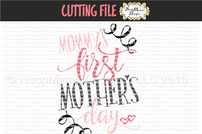 Download Free Mommys First Mothers Day Crafter File SVG, PNG, EPS, DXF File