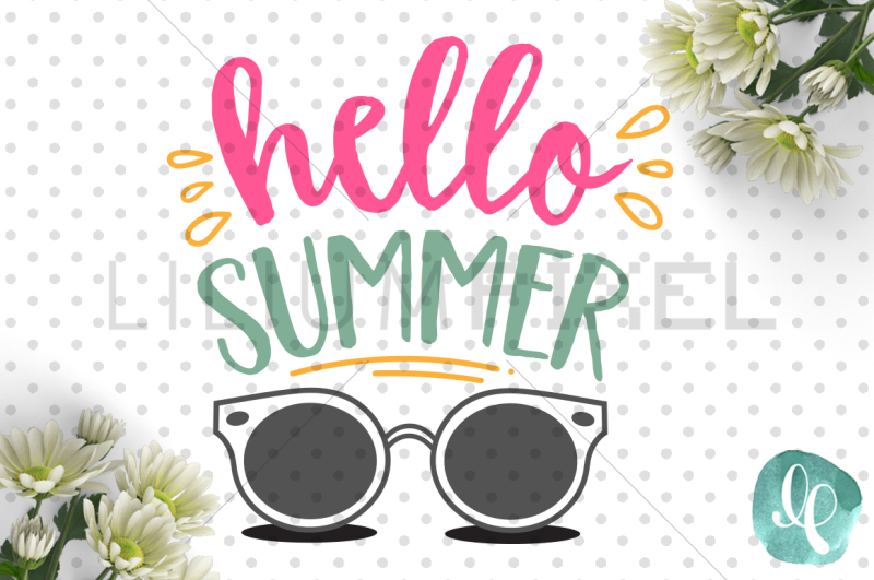 Download Free Free Hello Summer Svg Png Dxf Jpeg Cutting File Crafter File SVG Cut Files