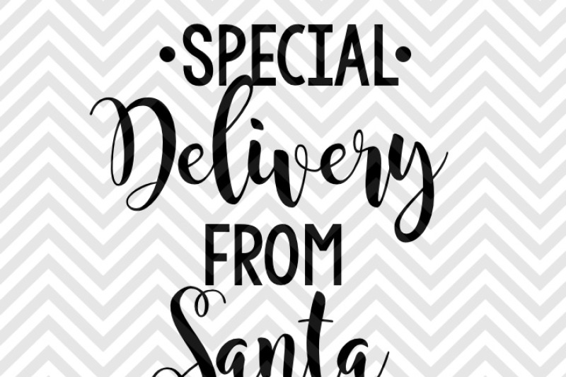 Free Special Delivery From Santa Christmas Crafter File - FREE SVG