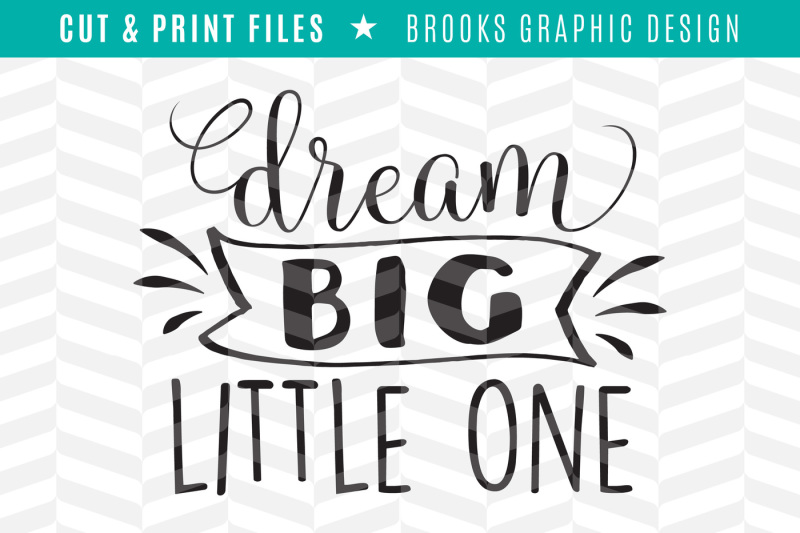 Dream Big Dxf Svg Png Pdf Cut Print Files Design Free Best Download Svg Cuts Design