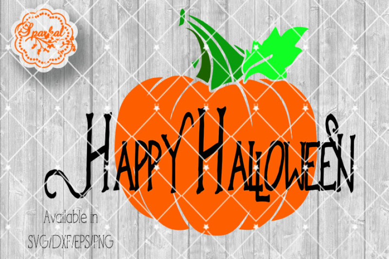Happy Halloween Cut File Svg Eps Png Dxf By Sparkal Designs Thehungryjpeg Com