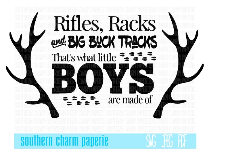 Download Free What Little Boys Are Made Of Deer Hunting Version Svg Cutting File Nursery Quote Outdoors Baby Deer Hunter Sportsman Big Buck Tracks PSD Mockup Template
