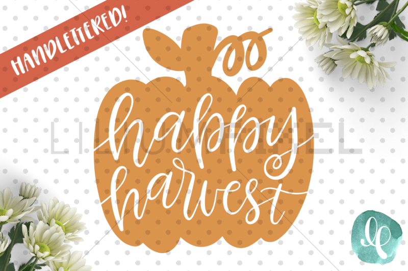 Download Free Happy Harvest Svg Png Jpeg Dxf Crafter File New Assets Svg Free Svg Cut File