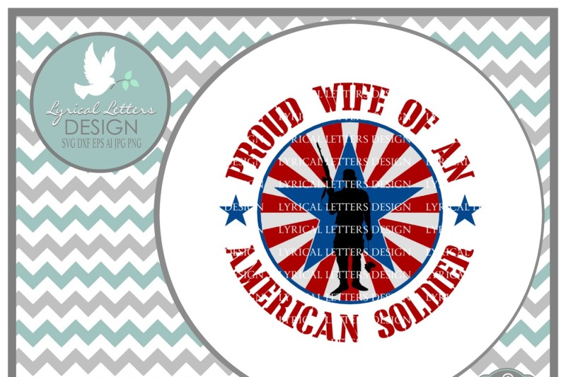 Download Free Proud Wife Of An American Soldier Svg Dxf Eps Ai Jpg Png Crafter File