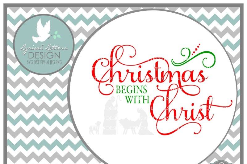 Download Free Christmas Begins With Christ With Nativity Svg Dxf Eps Ai Jpg Png Crafter File Free Svg Files Funny Girls Holidays Halloween SVG, PNG, EPS, DXF File