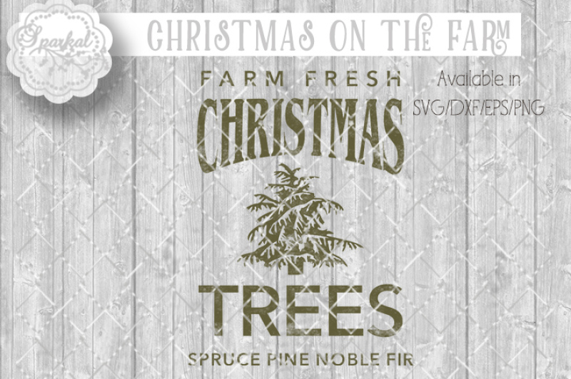 Christmas Tree Farm Cutting File Svg Dxf Png Eps By Sparkal Designs Thehungryjpeg Com
