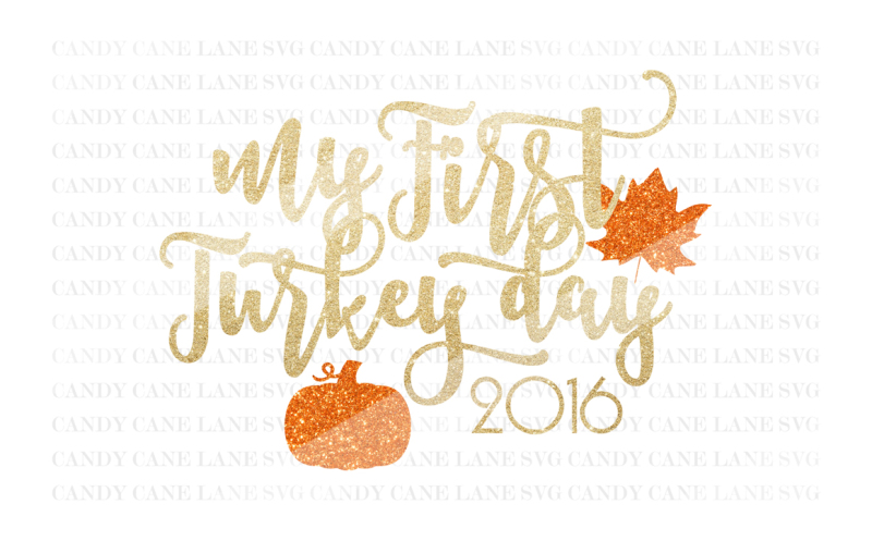 Download Free Thanksgiving Svg Cutting File Fall Svg My First Turkey Day Svg Cricut Cut File Holiday Svg Silhouette Cut File SVG Cut Files