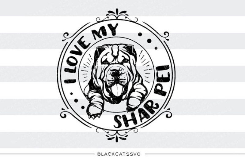 Download I Love My Shar Pei Svg File Cutting File By Blackcatssvg Thehungryjpeg Com