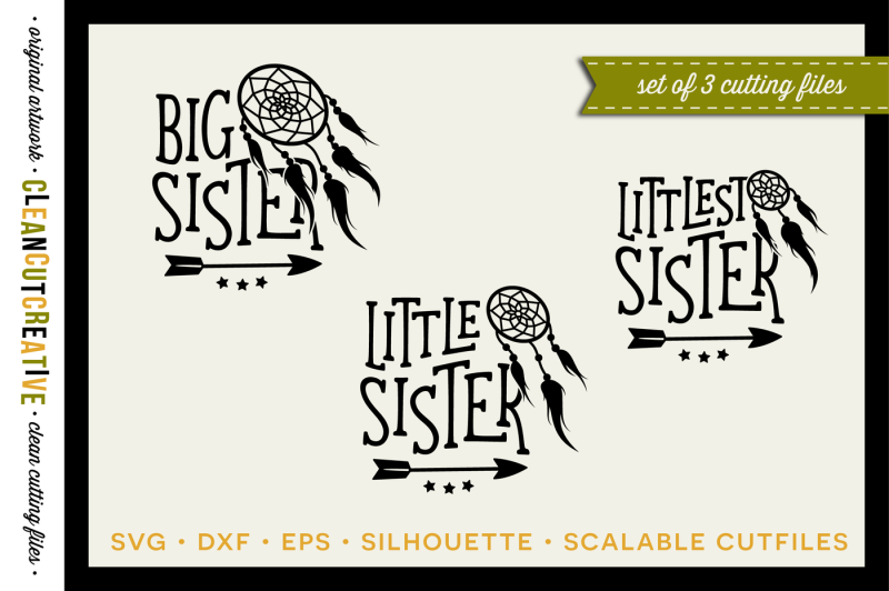 Free Svg Big Sister Little Sister Littlest Sister Designs With Dreamcatcher And Arrow Set Discount Svg Dxf Eps Png Cricut Silhouette Clean Cutting Files Crafter File Svg