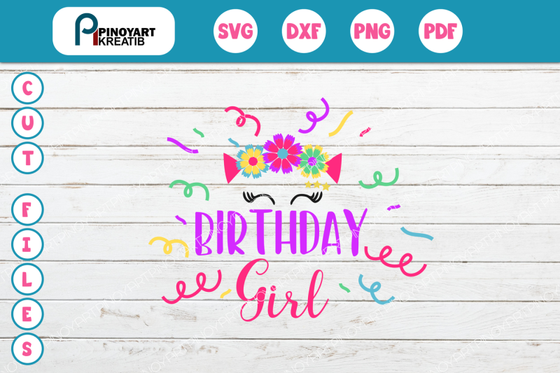 Download Free Birthday Svg Birthday Girl Svg Birthday Svg Birthday Svg File Birthday Crafter File