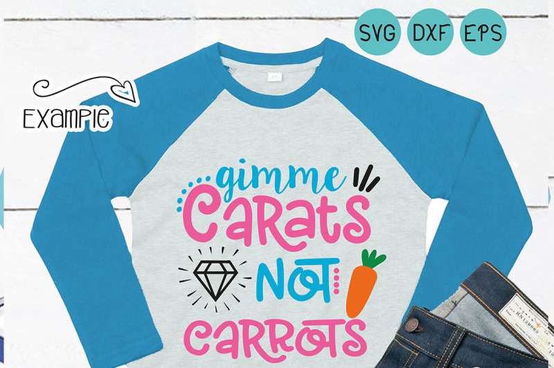 Download Free Easter Svg Bunnies Drool Gimme Carats Not Carrots Love Carats Giv Crafter File