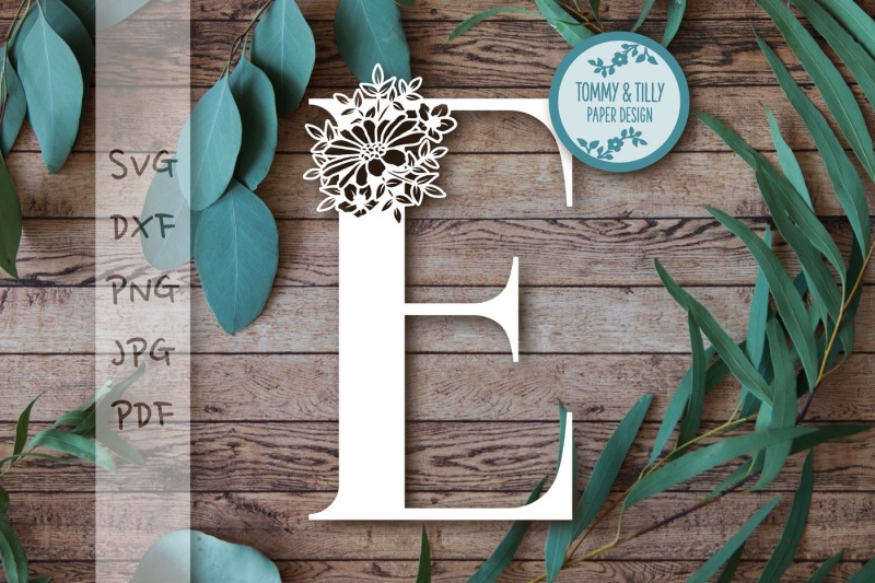 Free E Floral Letter Svg Dxf Png Pdf Jpg Svg 3d Svg Cut Files Free Download